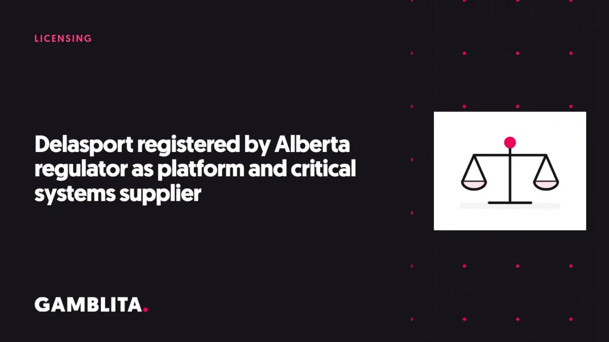 Gamblita cover graphic: Delasport registered by Alberta regulator as platform and critical systems supplier
