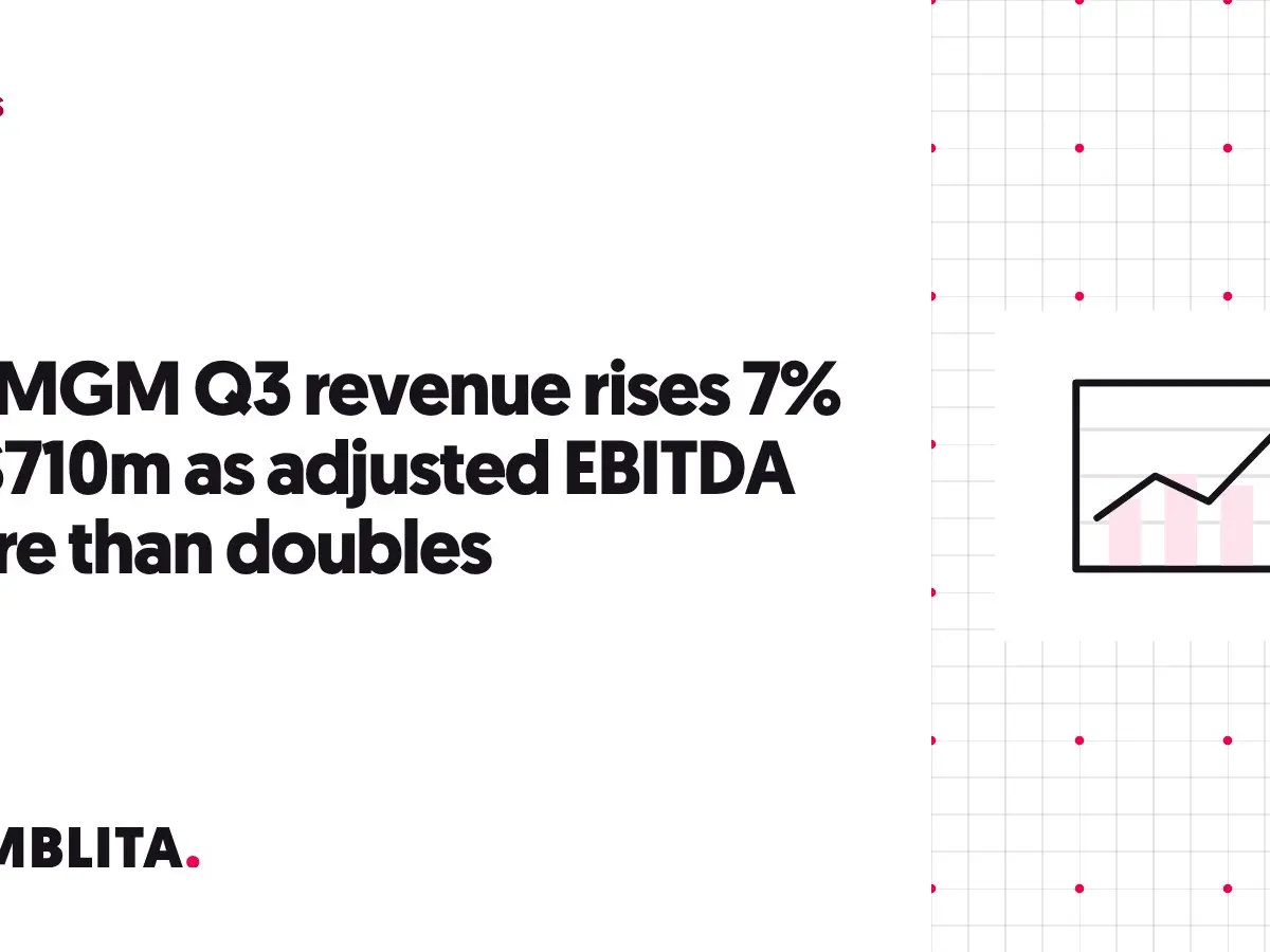 Gamblita cover graphic: BetMGM Q3 revenue rises 7% to $710m as adjusted EBITDA more than doubles