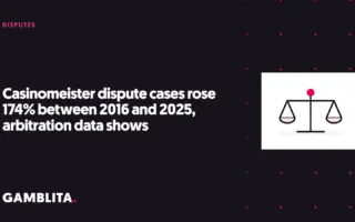 Gamblita cover graphic: Casinomeister dispute cases rose 174% between 2016 and 2025, arbitration data shows